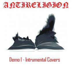 Antireligion : Demo I - Instrumental Covers